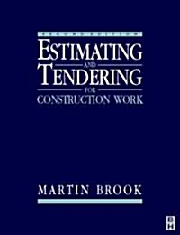 Estimating and Tendering in Construction Work (Paperback, 2nd)