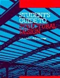 Students Guide to Structural Design (Paperback)