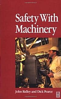 Safety with Machinery (Hardcover)