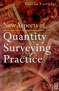 New Aspects of Quantity Surveying Practice (Paperback)