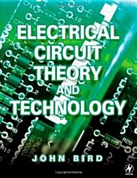 Electrical Circuit Theory and Technology (Paperback, Revised)