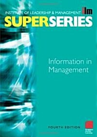 Information in Management Super Series (Paperback, 4, Revised)