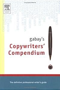 Gabays Copywriting Compendium (Hardcover)