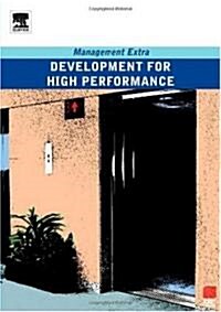 Development for High Performance (Paperback)