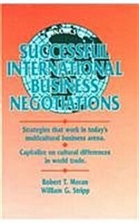 Dynamics of Successful International Business Negotiations (Hardcover)