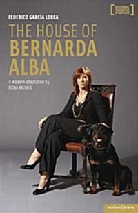 The House of Bernarda Alba: a modern adaptation (Paperback)