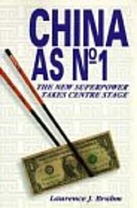 [중고] China as No.1: The New Superpower Takes Centre Stage (Paperback)