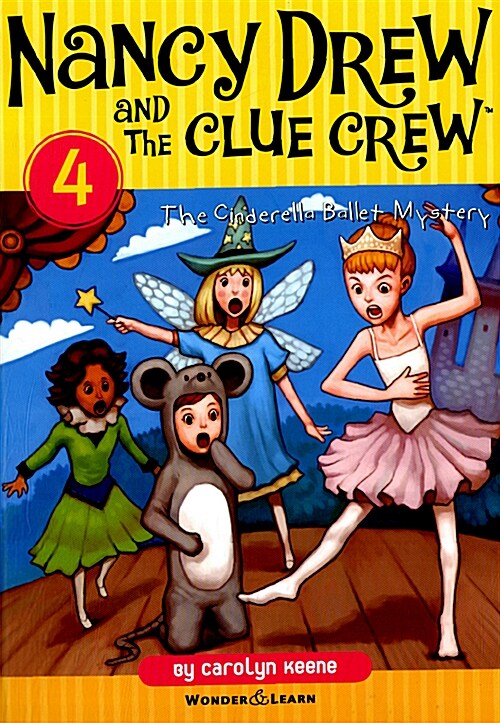 Nancy Drew and the Clue Crew 4 낸시드류와 클루크루 탐정단 4 : The Cinderella Ballet Mystery (영한대역판) (양장)