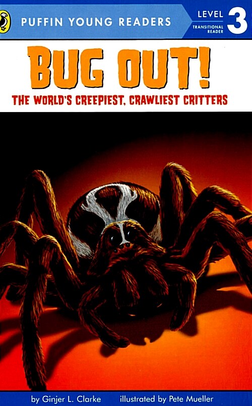[중고] Bug Out!: The World‘s Creepiest, Crawliest Critters
