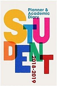 Student Planner and Academic Diary 2018-2019 (Spiral Bound)