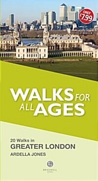 Walks for All Ages Greater London (Paperback)