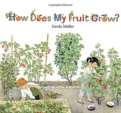 How Does My Fruit Grow? (Hardcover)