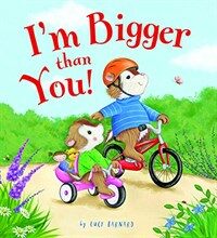 Storytime: I'm Bigger Than You (Paperback)