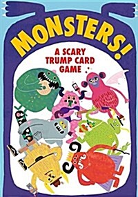 Monsters! : A Scary Trump Card Game (Cards)