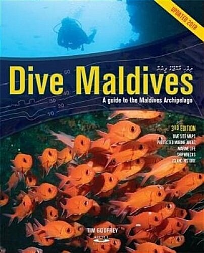 Dive Maldives : A Guide to the Maldives Archipelago (Hardcover, 3 Revised edition)