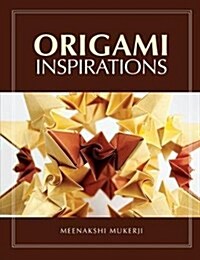 Origami Inspirations (Hardcover)