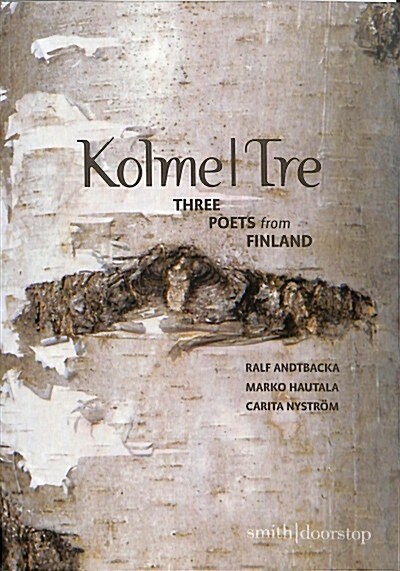 Kolme|Tre : Three Writers from Finland (Paperback)