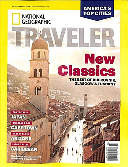 National Geographic Traveler (격월간 미국판): 2018년 02/03월호