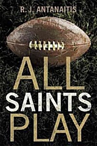 All Saints Play (Hardcover)