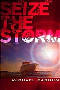 Seize the Storm (Hardcover)