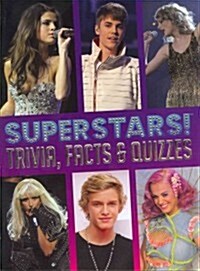 Superstars! Trivia, Facts and Quizzes (Paperback)