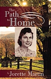 The Path to Home (Paperback)