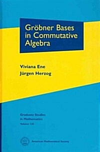Grobner Bases in Commutative Algebra (Hardcover)