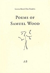 Poems of Samuel Wood (Paperback)