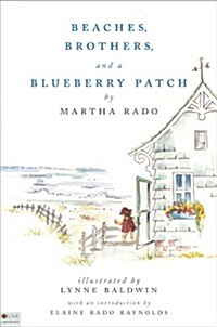 Beaches, Brothers, and a Blueberry Patch (Paperback)