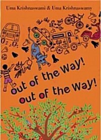 Out of the Way! (Hardcover)