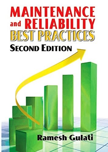 Maintenance and Reliability Best Practices (Hardcover, 2)
