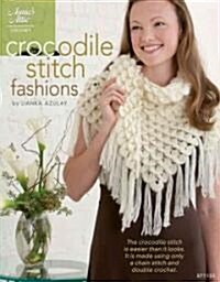 Crocodile Stitch Fashions (Paperback)