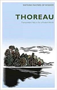 Thoreau : Transcendent Nature for a Modern World (Paperback)