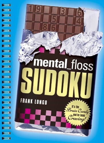 Mental_floss Sudoku: Its the Brain Candy Youve Been Craving! (Paperback)
