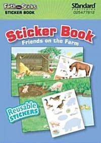 Friends on the Farm Sticker Book (Paperback, First Edition)