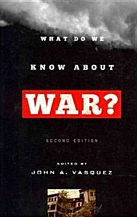 What Do We Know about War? (Paperback, 2)