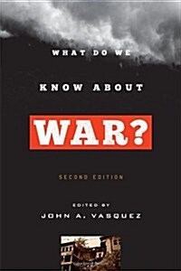 What Do We Know about War? (Hardcover, 2)