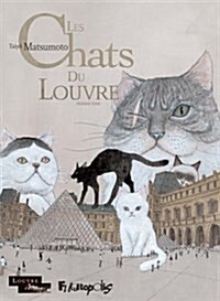 Les chats du Louvre, Tome 1 : (Album)