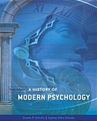 A History of Modern Psychology (Hardcover, 10)