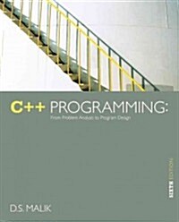 C++ Programming: From Problem Analysis to Program Design (Paperback, 6)