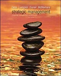 Strategic Management: Creating Competitive Advantages (Loose Leaf, 6)