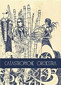 Catastrophone Orchestra (Paperback)