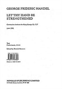 G.F. Handel: Let Thy Hand Be Strengthened (Paperback)