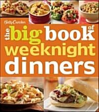Betty Crocker the Big Book of Weeknight Dinners (Paperback)