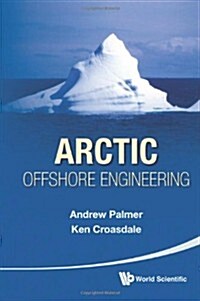 Arctic Offshore Engineering (Hardcover)