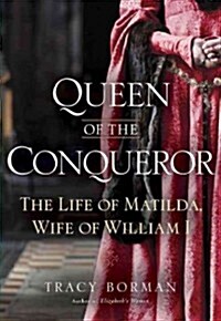 Queen of the Conqueror (Hardcover, Deckle Edge)