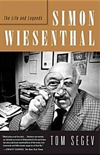 Simon Wiesenthal: The Life and Legends (Paperback)