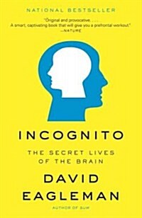 [중고] Incognito: The Secret Lives of the Brain (Paperback)