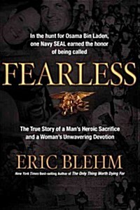 Fearless: The Undaunted Courage and Ultimate Sacrifice of Navy SEAL Team Six Operator Adam Brown (Hardcover)