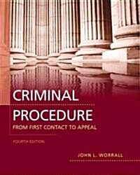 Criminal Procedure: From First Contact to Appeal (Hardcover, 4th)